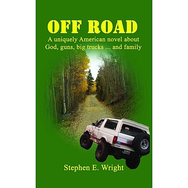Off Road, Stephen E. Wright