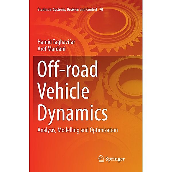 Off-road Vehicle Dynamics, Hamid Taghavifar, Aref Mardani