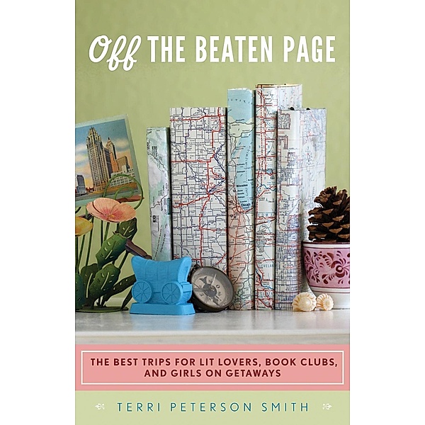 Off the Beaten Page / Chicago Review Press, Terri Peterson Smith