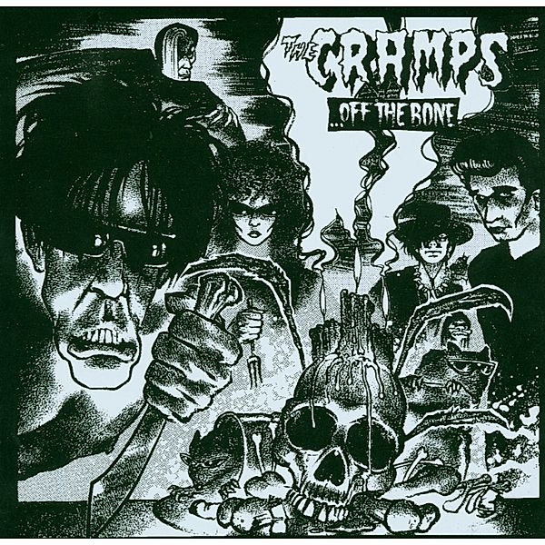 Off The Bone, The Cramps