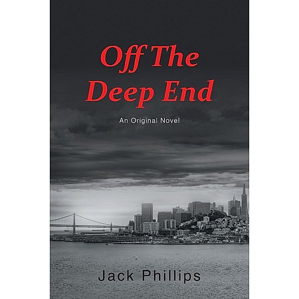 Off the Deep End, Jack Phillips
