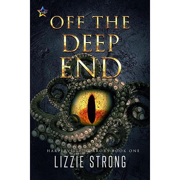 Off the Deep End (Harperville Horrors) / Harperville Horrors, Lizzie Strong