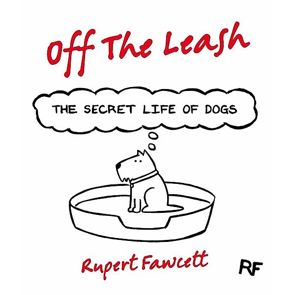 Off The Leash, Rupert Fawcett