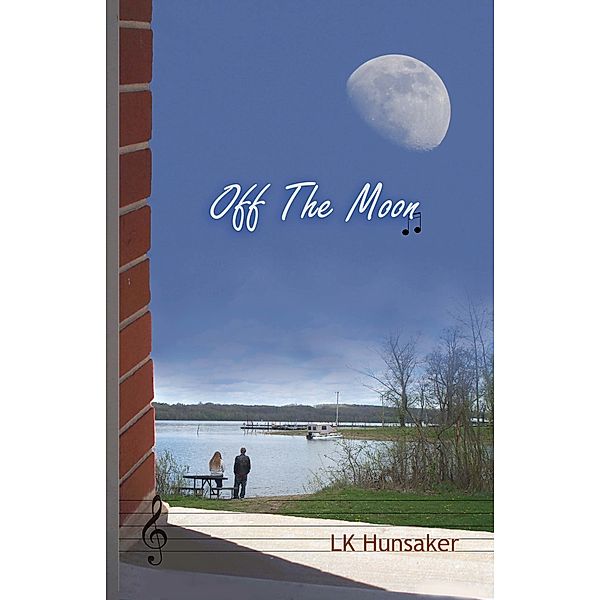 Off The Moon, LK Hunsaker