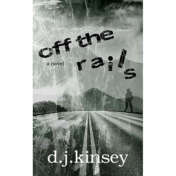 Off The Rails, D.J. Kinsey