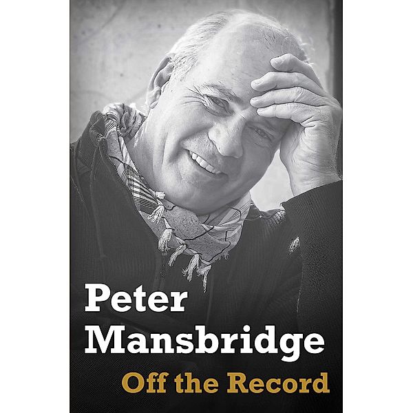 Off the Record, Peter Mansbridge