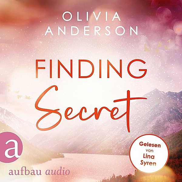 Off to Alaska - 2 - Finding Secret, Olivia Anderson