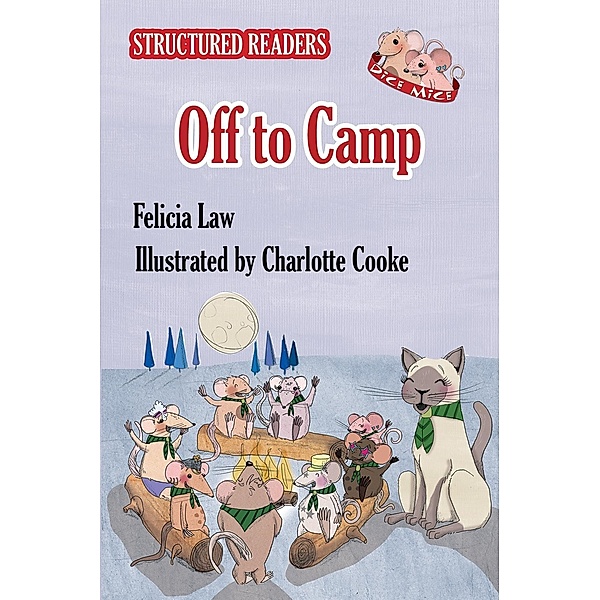 Off to Camp, Felicia Law