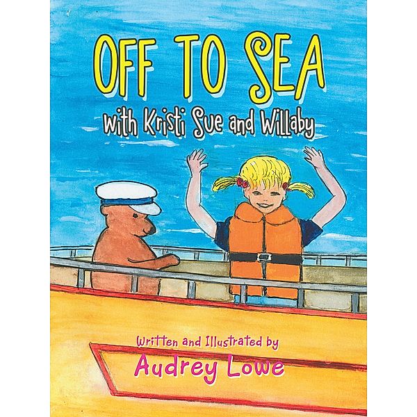 Off to Sea, Audrey Lowe