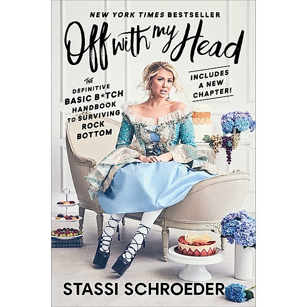 Off with My Head, Stassi Schroeder
