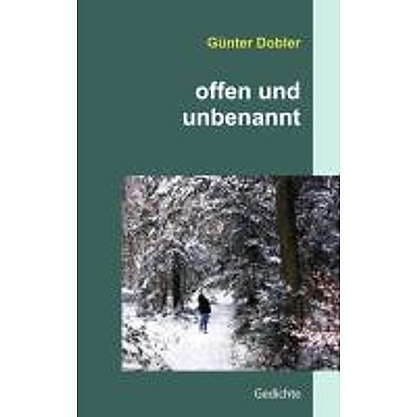 offen und unbenannt, Günter Dobler