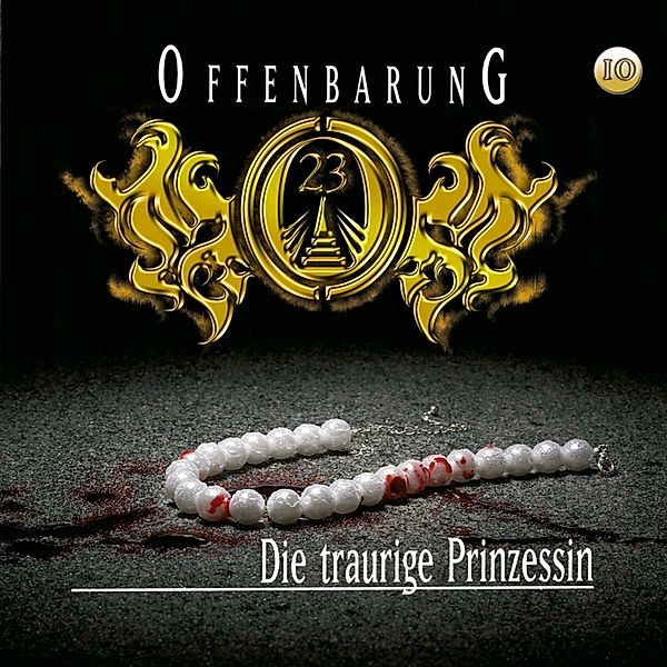 Offenbarung 23 - 10 - Die traurige Prinzessin, Jan Gaspard