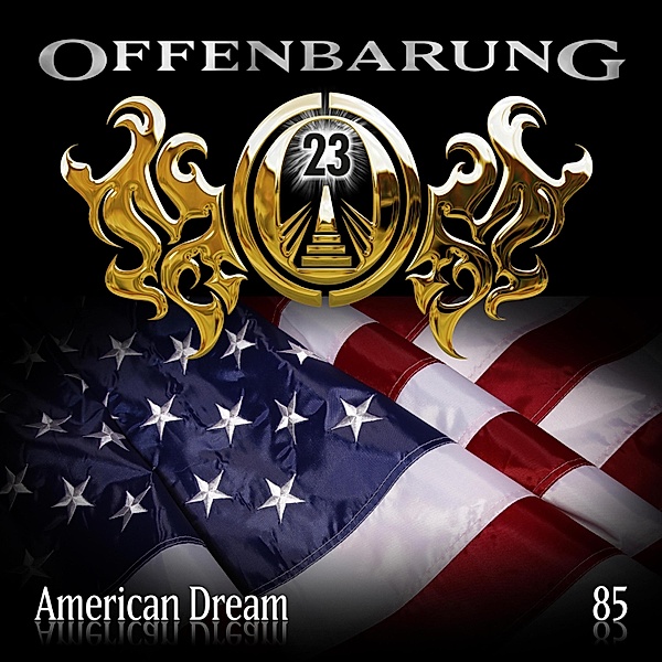 Offenbarung 23 - 85 - American Dream, Markus Duschek