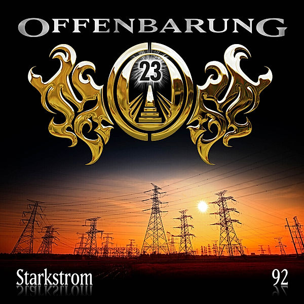 Offenbarung 23 - 92 - Starkstrom, Jan Gaspard