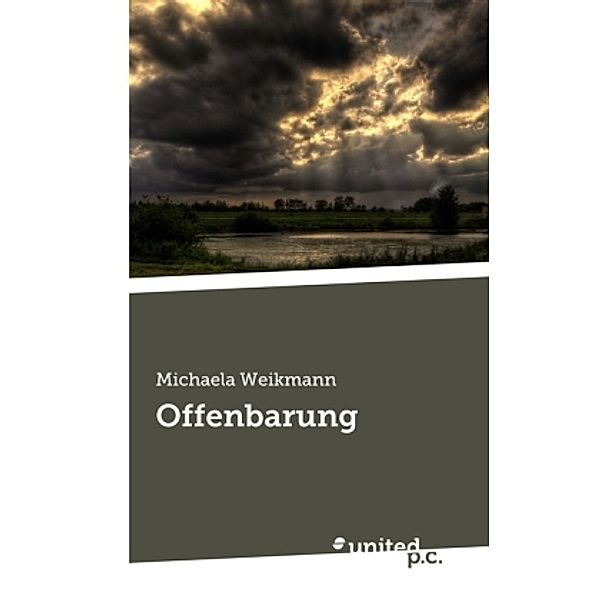 Offenbarung, Michaela Weikmann