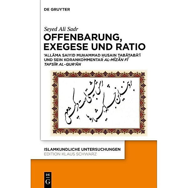 Offenbarung, Exegese und Ratio, Seyed Ali Sadr