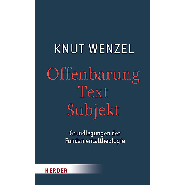 Offenbarung - Text - Subjekt, Knut Wenzel