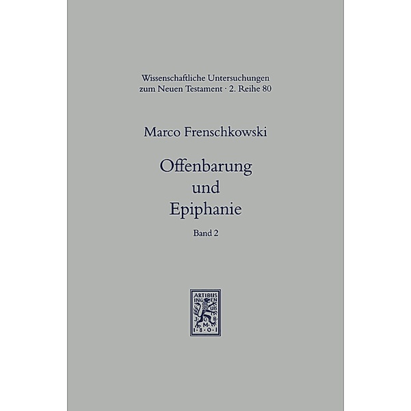 Offenbarung und Epiphanie, Marco Frenschkowski