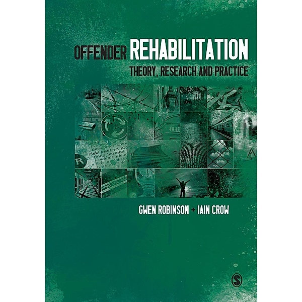 Offender Rehabilitation, Gwen Robinson, Iain Crow