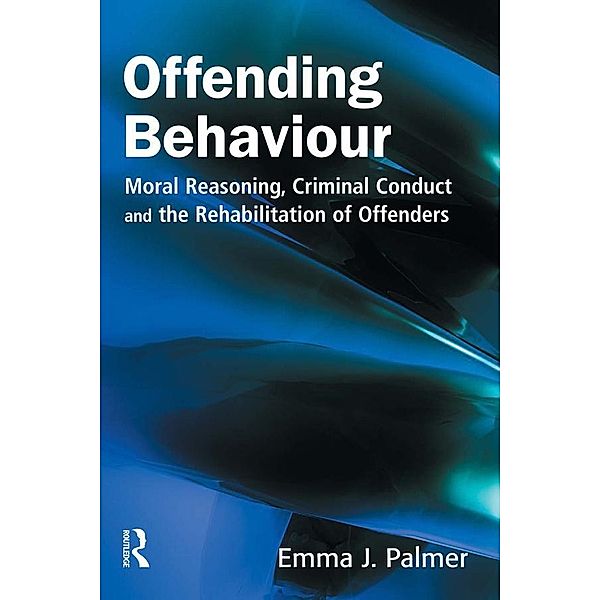 Offending Behaviour, Emma J Palmer