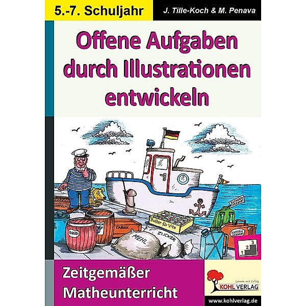 Offene Aufgaben durch Illustrationen entwickeln, Jürgen Tille-Koch, Mile Penava