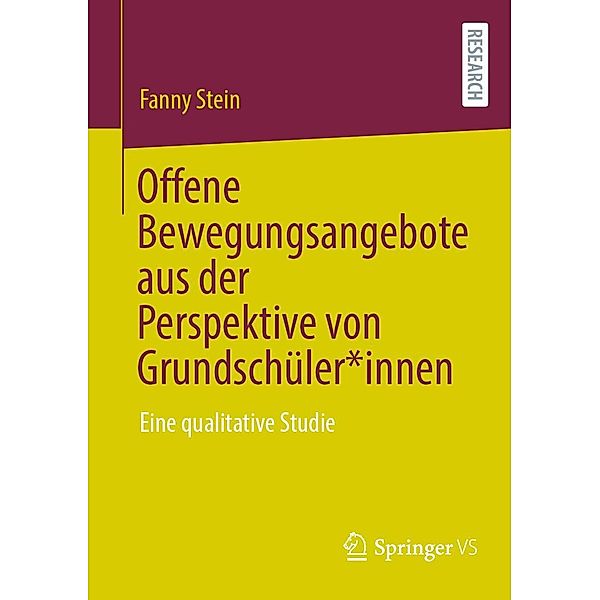 Offene Bewegungsangebote aus der Perspektive von Grundschüler*innen, Fanny Stein