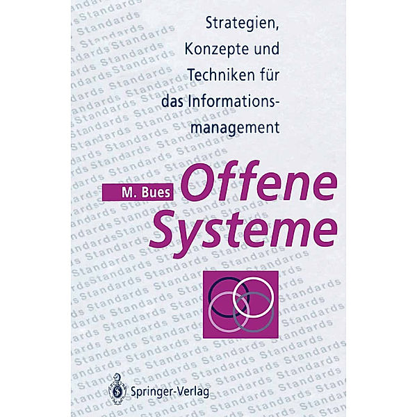 Offene Systeme, Manfred Bues