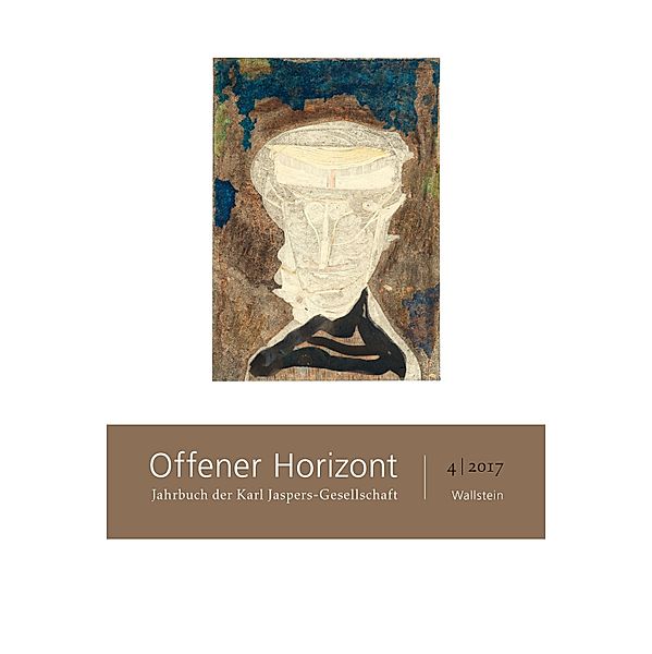 Offener Horizont / Jahrbuch der Karl Jaspers-Gesellschaft Bd.4