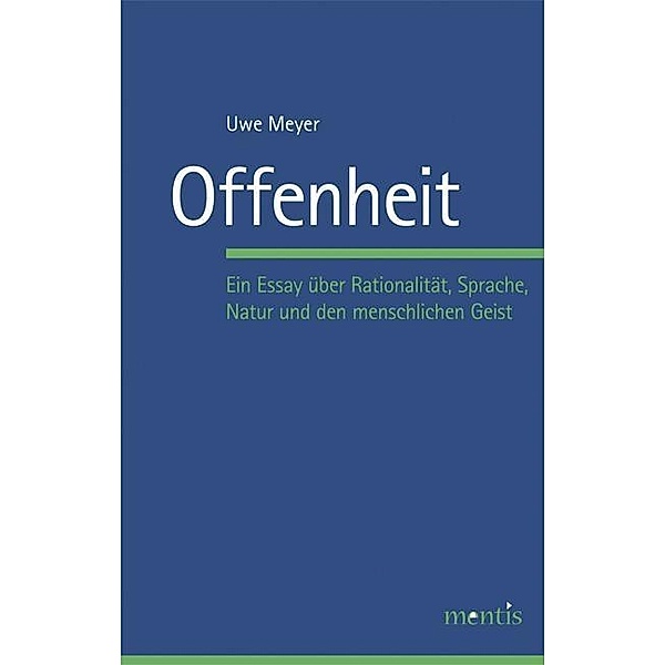 Offenheit, Uwe Meyer