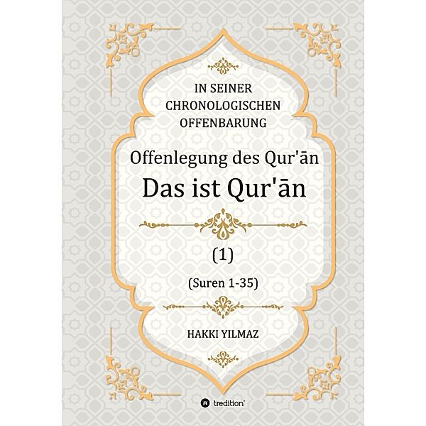 Offenlegung des Qur'an, HAKKI YILMAZ