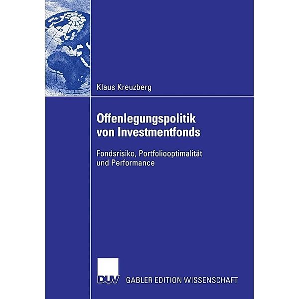 Offenlegungspolitik von Investmentfonds, Klaus Kreuzberg