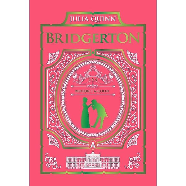 Offer From a Gentleman & Romancing Mister Bridgerton: Bridgerton Collector's Ed, Julia Quinn