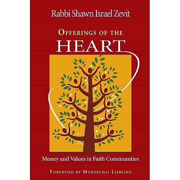 Offerings of the Heart, Rabbi Shawn Israel Zevit