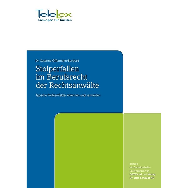 Offermann-Burckart, D: Stolperfallen/Berufsrecht/Rechtsanw., Susanne Offermann-Burckart