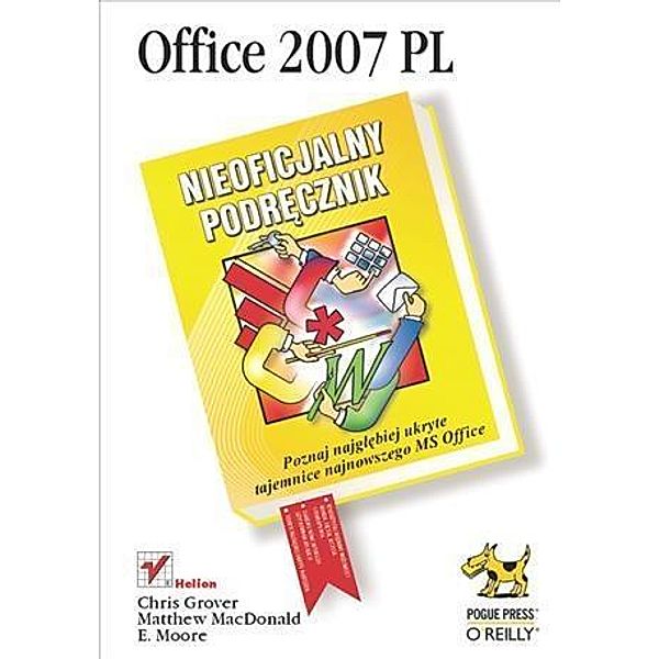 Office 2007 PL. Nieoficjalny podr?cznik, Chris Grover