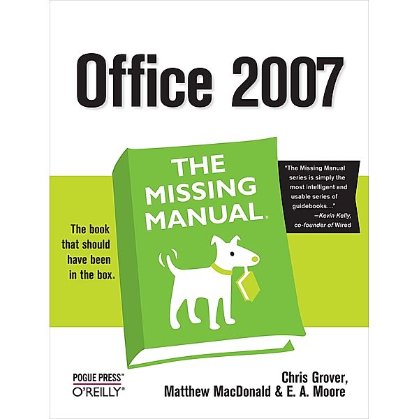 Office 2007: The Missing Manual, Chris Grover