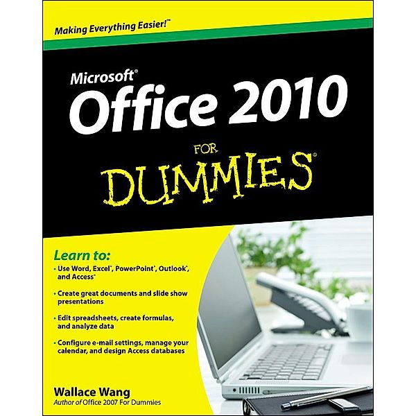 Office 2010 For Dummies, Wallace Wang