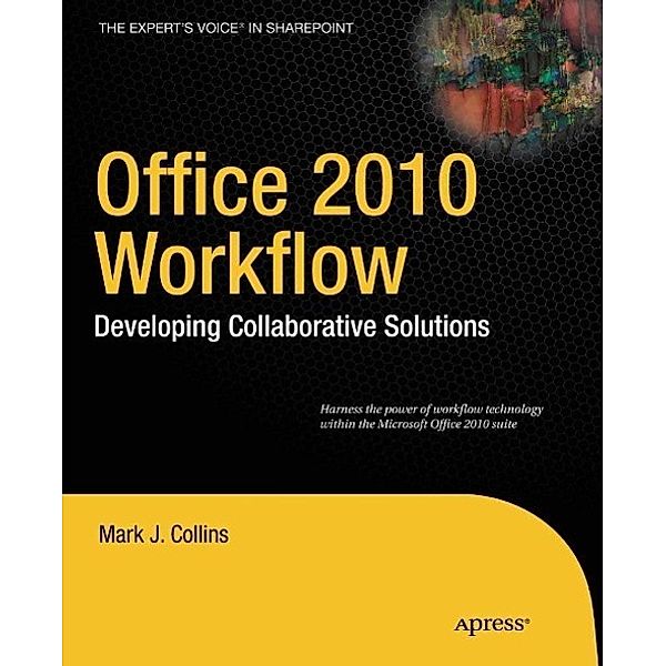 Office 2010 Workflow, Mark Collins, Creative Enterprises