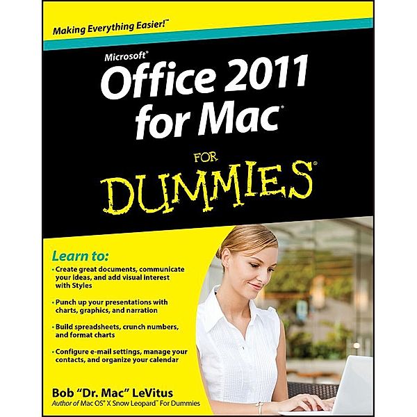 Office 2011 for Mac For Dummies, Bob LeVitus