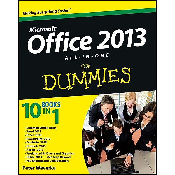 Office 2013 All-in-One For Dummies, Peter Weverka