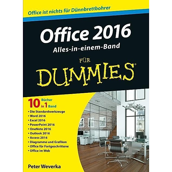 Office 2016 für Dummies, Peter Weverka