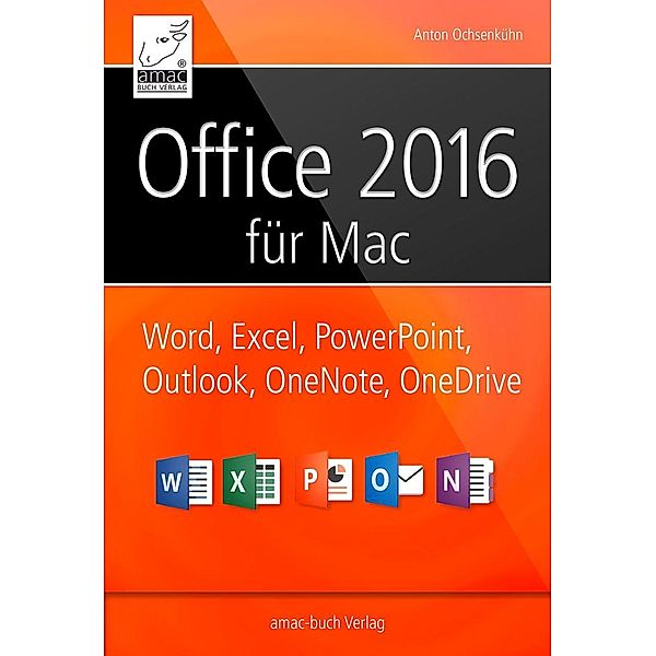 Office 2016 für Mac, Anton Ochsenkühn