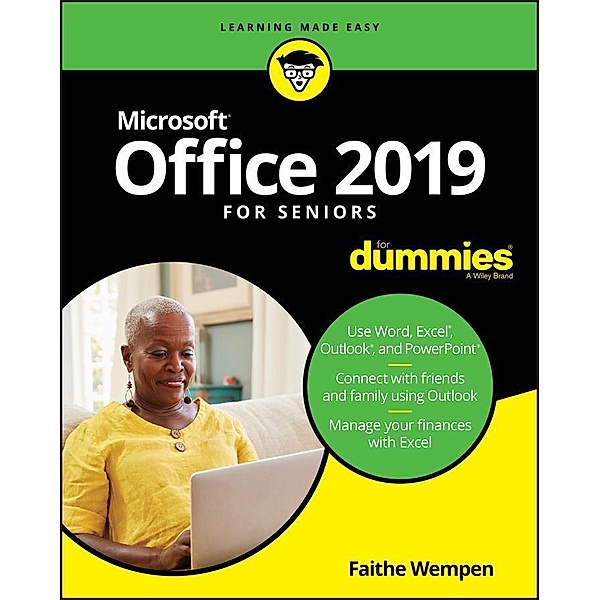 Office 2019 For Seniors For Dummies, Faithe Wempen