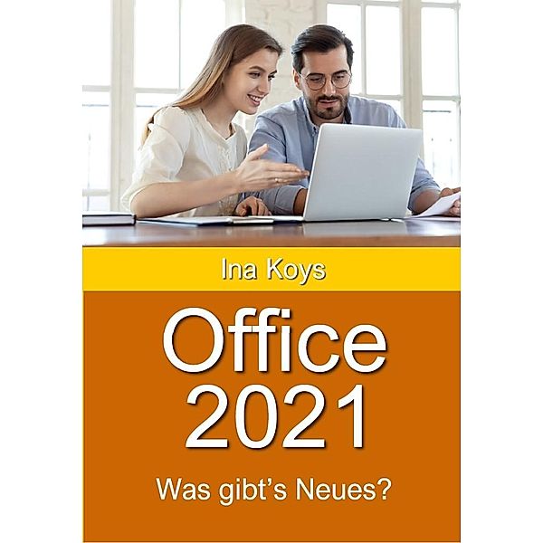 Office 2021, Koys Ina