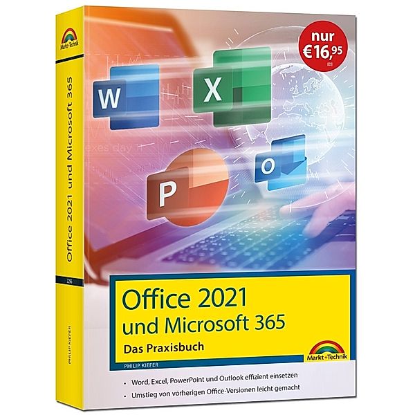 Office 2021 - Das Praxishandbuch, Philip Kiefer