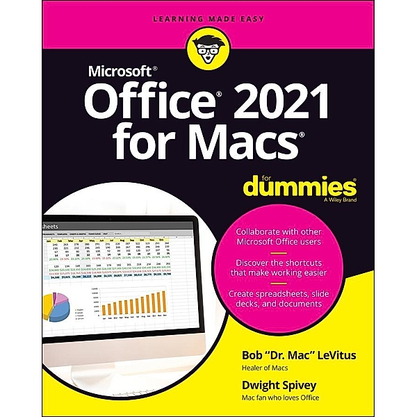 Office 2021 for Macs For Dummies, Bob LeVitus, Dwight Spivey