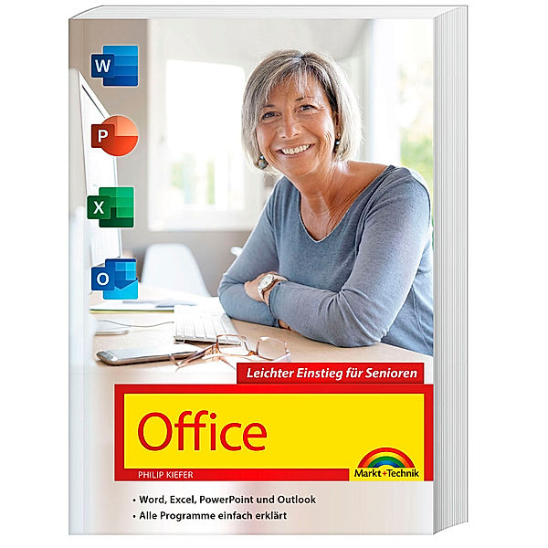 Office 2021 - Leichter Einstieg für Senioren, Philip Kiefer