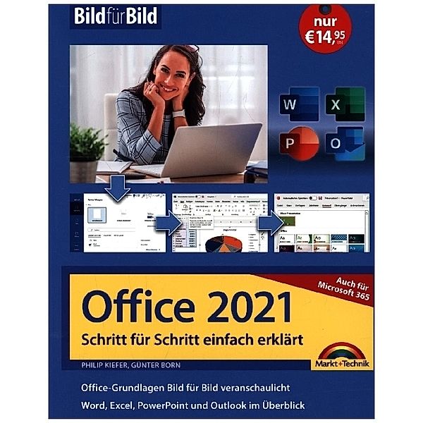 Office 2021 und Microsoft 365, Philip Kiefer, Günter Born