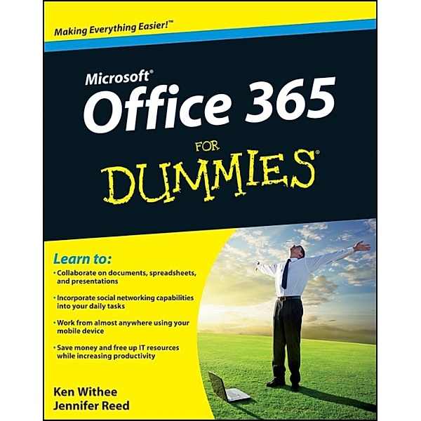 Office 365 For Dummies, Ken Withee, Jennifer Reed