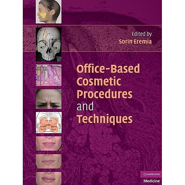 Office-Based Cosmetic Procedures and Techniques